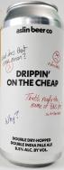 Aslin Beer Company - Drippin On the Cheap 2016 (415)