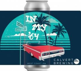 Calvert Brewing Company - In My '64 American IPA (6 pack 12oz cans) (6 pack 12oz cans)